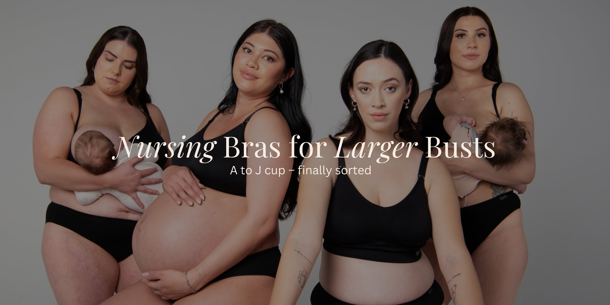 Nursing Bras for Larger Busts in the UK: A to J Cup, Finally Sorted
