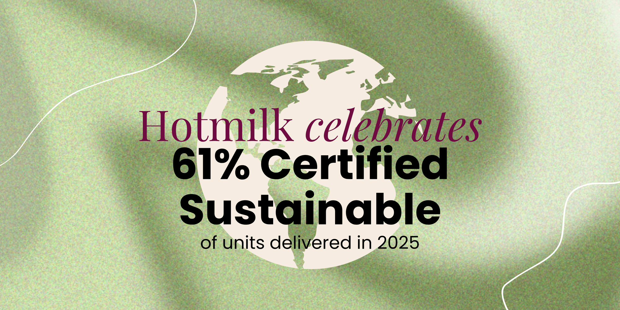 Designing a Better Future: What 61% Certified Sustainable Really Means at Hotmilk - Hotmilk Lingerie
